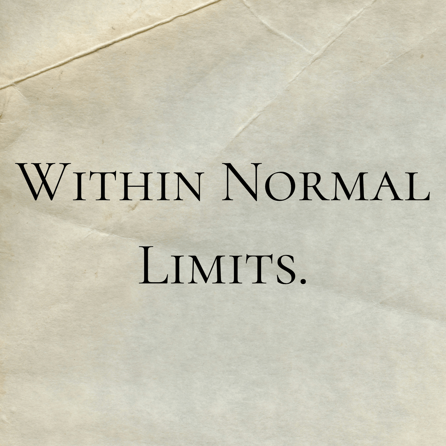 Within Normal Limits Series